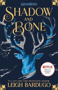 Shadow And Bone (Book One)