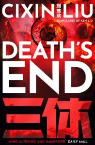 Liu Cixin - Death's End
