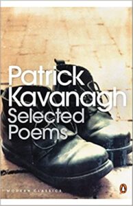 Patrick Kavangh: Selected Poems