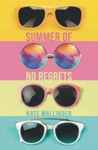 Great Summer Reads for Teens & Young Adults - Summer of No Regrets