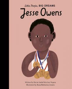Jesse Owens - Little People, Big Dreams