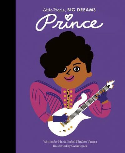 Prince: Little People, Big Dreams