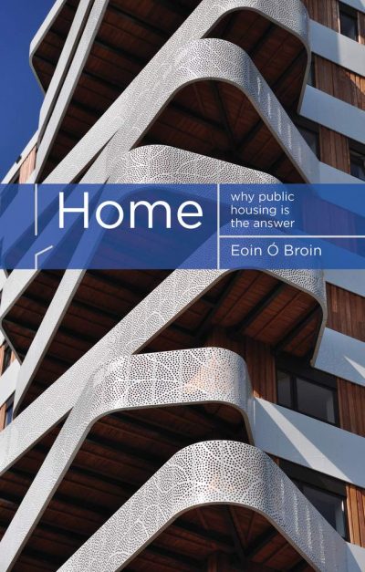 Home: Why Public Housing is the Answer
