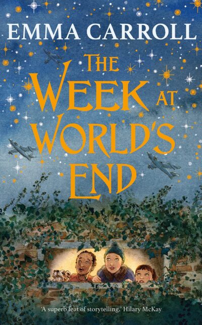 Emma Carroll - The Week at World's End