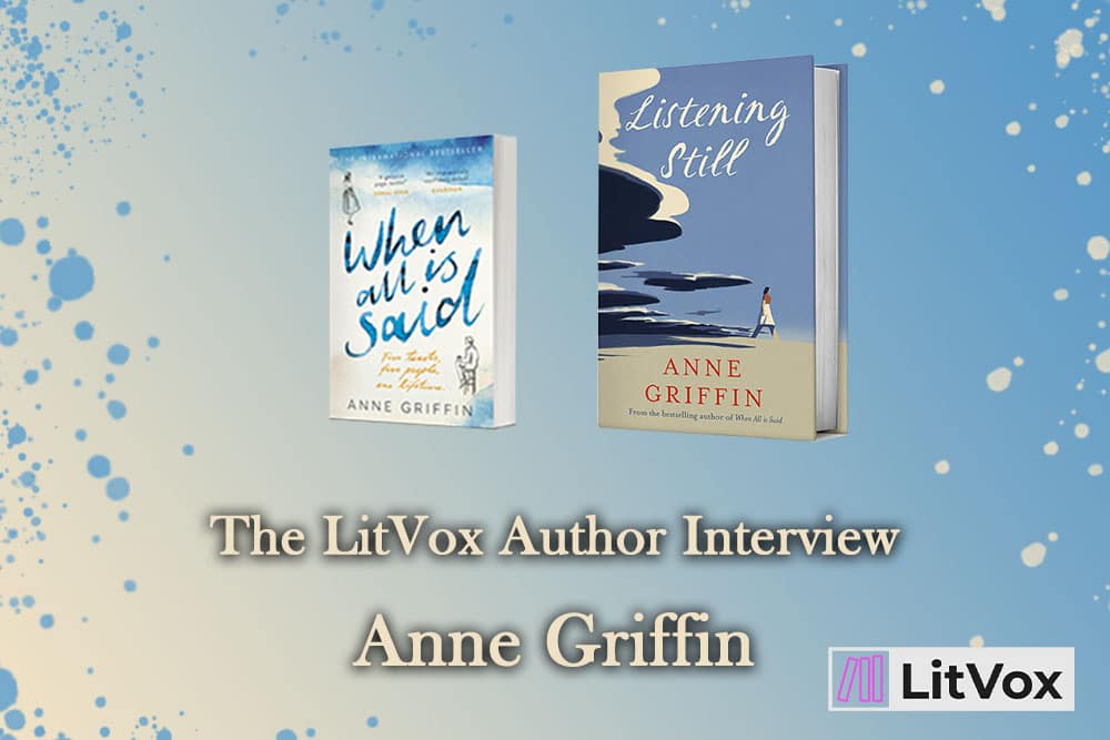 The LitVox Author Interview: Anne Griffin