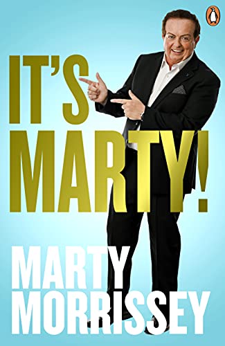 It's Marty! by Marty Morrissey