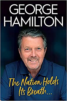 The Nation Holds its Breath by George Hamilton