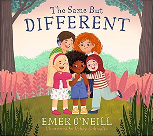 The Same but Different by Emer O'Neill