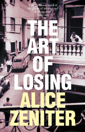 The Art of Losing by Alice Zenitir