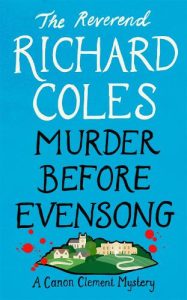Murder Before Evensong Reverend Richard Coles