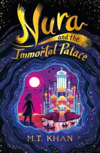 Nura and the Immortal Palace