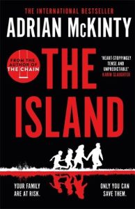 The Island by Adrian McKINTY